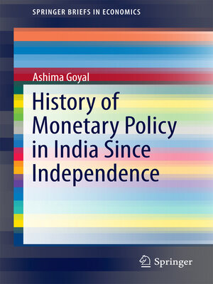 cover image of History of Monetary Policy in India Since Independence